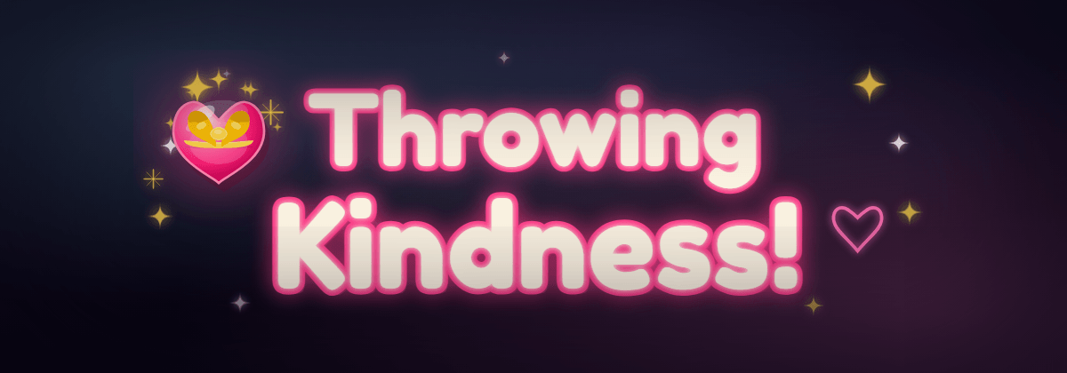 Throwing Kindness